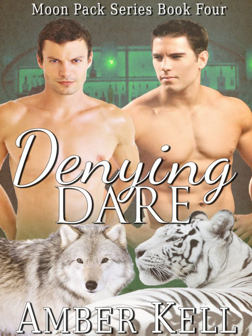 Title details for Denying Dare by Amber Kell - Available